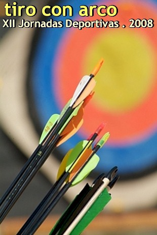 Demostracin en las Jornadas Deportivas 2008 - Club Arquer@s La Atalaya # 353 FOTOS y 5 VIDEOS